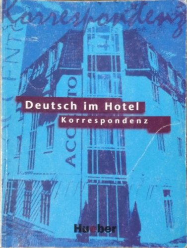 Paola Barberis - Elena Bruno: Deutsch im Hotel - Korrespondenz