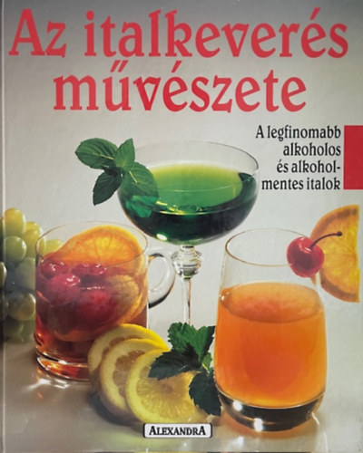 Kurt Schmidli: Az italkeverés művészete
