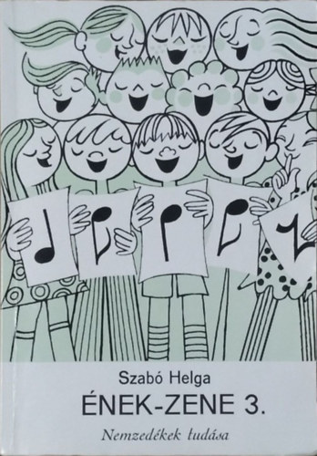 Szabó Helga: Ének-zene 3.
