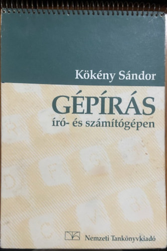 Kökény Sándor: Gépírás író- és számítógépen