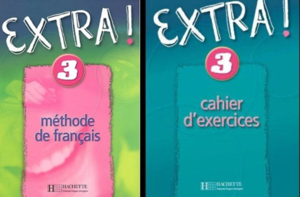 Fabienne Gallon - Cynthia Donson: Extra! 3 - Méthode de français + Cahier d'exercices (2 kötet)