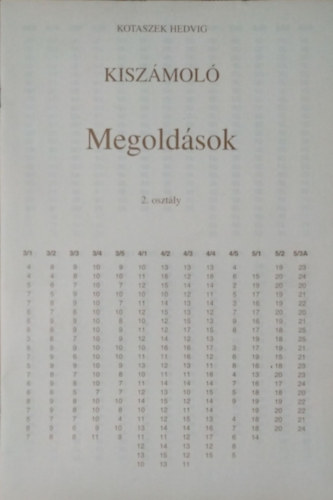Hajduné Kotaszek Hedvig: Kiszámoló - Megoldások - 2. osztály