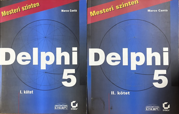 Marco Cantú, Fordítás és magyar változat: Szy György: Delphi 5 - Mesteri szinten I-II. kötet