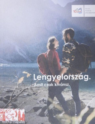 Fordító Reiman Judit Lektor Reiman Judit: Lengyelország - Amit csak kívánsz.