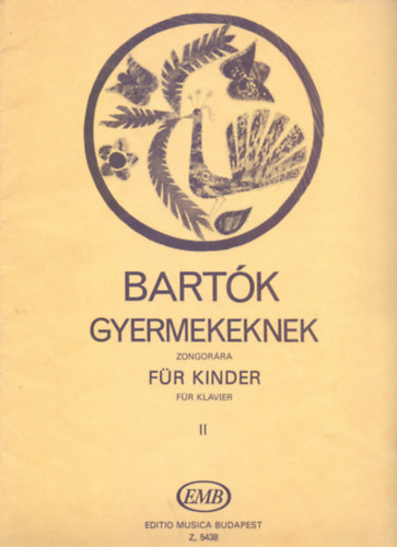 Bartók Béla: Gyermekeknek zongorára II.