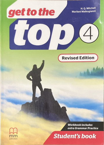 H. Q. Mitchell - Marileni Malkogianni: Get to the Top 4 Student's Book (Revised edition)