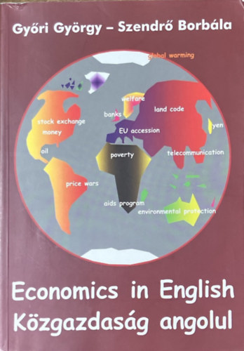 Győri György; Szendrő Borbála: Economics in English