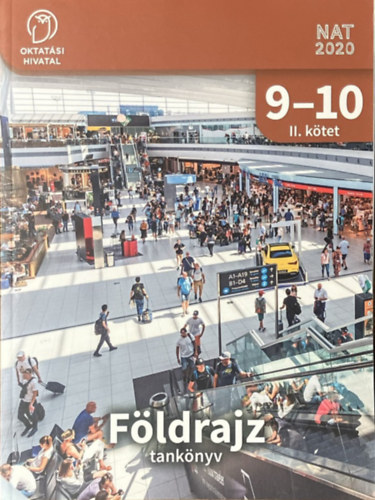 Arday István (szerk.): Földrajz 9-10. - Tankönyv II. kötet