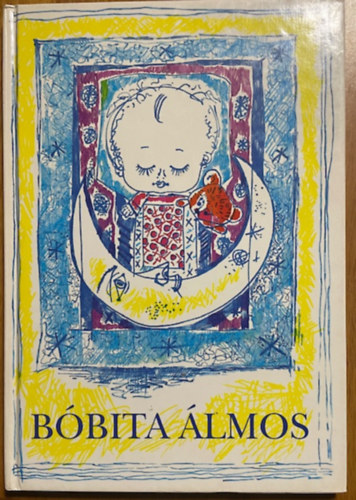 T. Aszódi Éva (Szerk.): Bóbita álmos