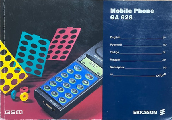 Ericsson Mobile Communications AB: Ericsson GA628 User's Manual - Mobile Phone for the GSM Network