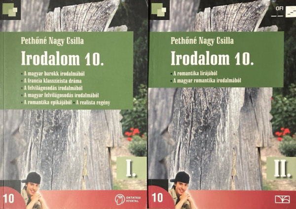 Pethőné Nagy Csilla: Irodalom 10. I-II. kötet