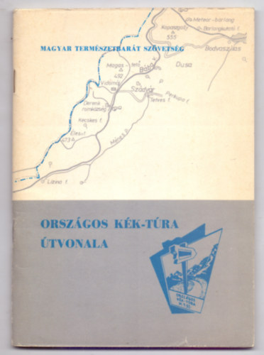 Sütő-Nagy Attila: Országos kék-túra útvonala