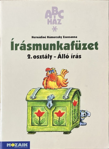 Hernádiné Hámorszky Zsuzsanna: ABC-ház Írásmunkafüzet 2.o. álló írás