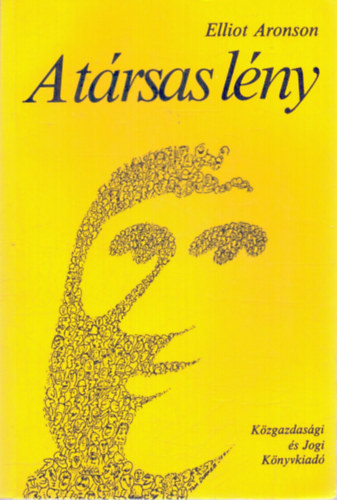 Elliot Aronson: A társas lény