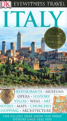 Dorling Kindersley: Italy - Eyewitness Travel Guides