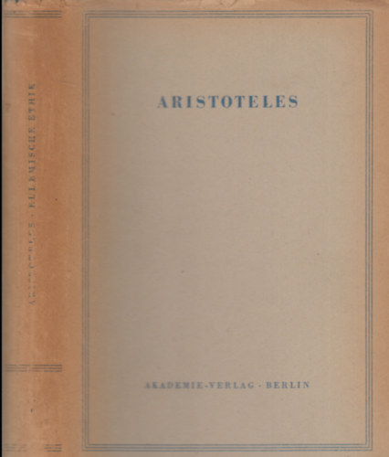 Aristoteles, Franz Dirlmeier: Eudemische Ethik