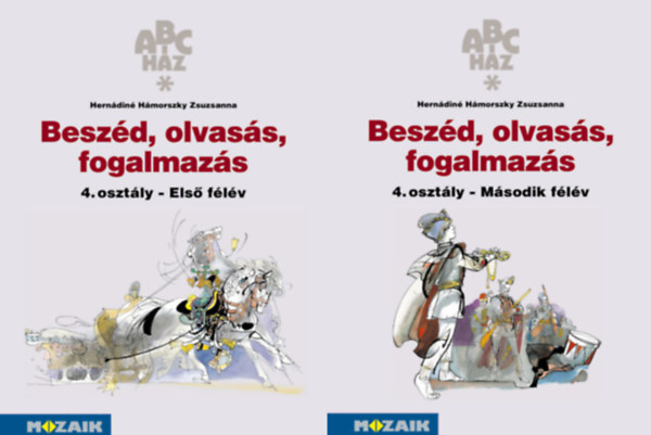 Hernádiné Hámorszky Zsuzsanna: Beszéd, olvasás, fogalmazás munkafüzet 4. osztály I-II. félév