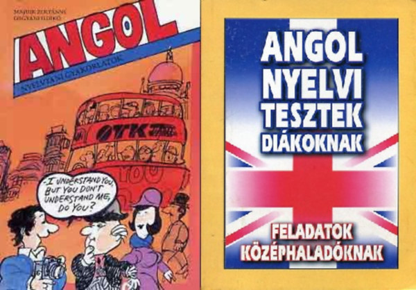 Majdik Zoltánné-Osgyáni Ildikó, Boruzsné Jacsmenik Erika: Angol nyelvtani gyakorlatok + Angol nyelvi tesztek diákoknak - Feladatok középhaladóknak (2 kötet)