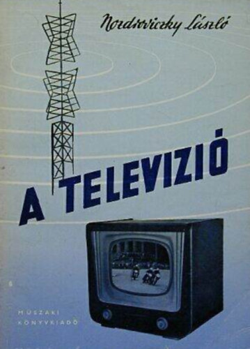 Nozdroviczky László: A televízió