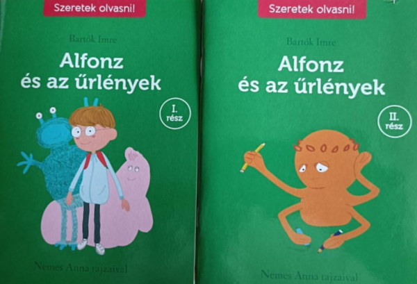 Bartók Imre: Alfonz és az űrlények I-II.