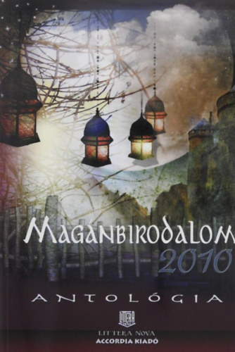 : Magánbirodalom 2010 - Antológia