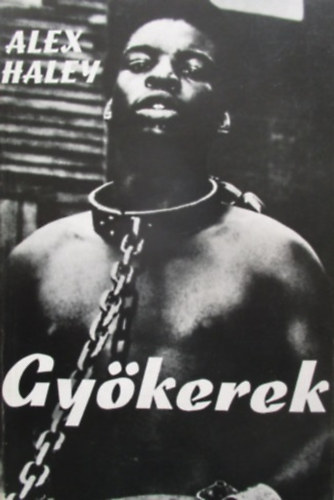 Alex Haley: Gyökerek