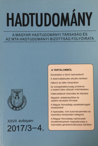 : Hadtudomány 2017/3-4. szám XXVII. évf.