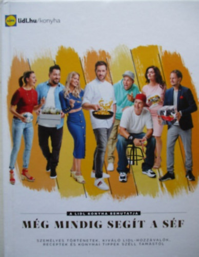 Széll Tamás: Még mindig segít a séf