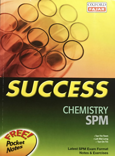 Tan Yin Toon - Loh Wai Leng - Tan on Tin: SUCCESS Chemistry SPM