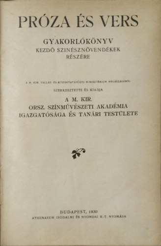 : Próza és vers - Gyakorlókönyv kezdő színésznövendékek részére