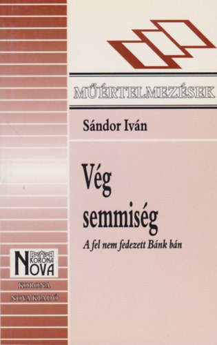 Sándor Iván: Vég semmiség