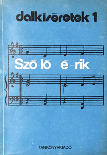 Papp Géza: Szőlő érik - 115 dal zongorakísérettel (dalkíséretek 1.)