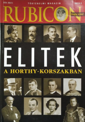 : Elitek a Horthy-korszakban (Rubicon 2007/4-5)