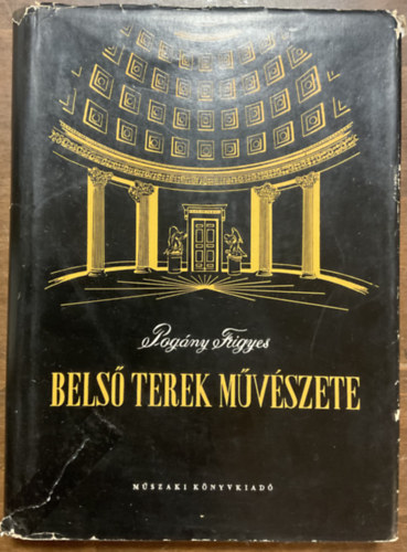 Pogány Frigyes: Belső terek művészete