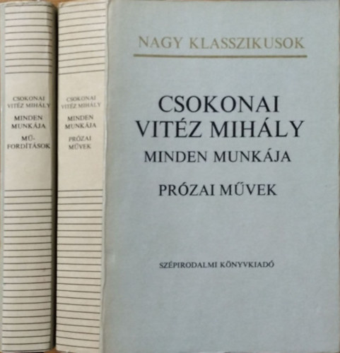 Csokonai Vitéz Mihály: Csokonai Vitéz Mihály minden munkája - Műfordítások + Prózai művek (2 kötet)