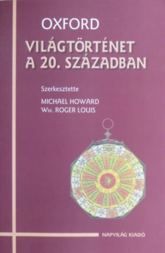 Michael Howard: Oxford - Világtörténet a 20. században