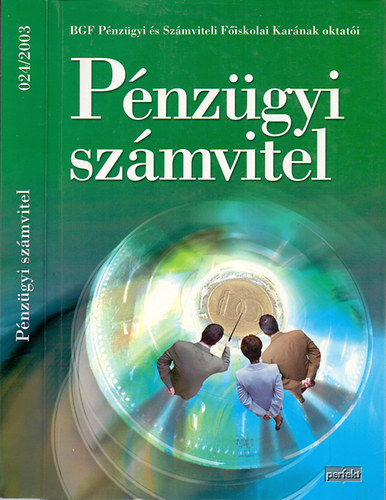 A BGF-PSZF Karának oktatói: Pénzügyi számvitel