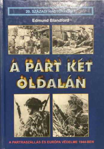 Edmund Blandford: A part két oldalán