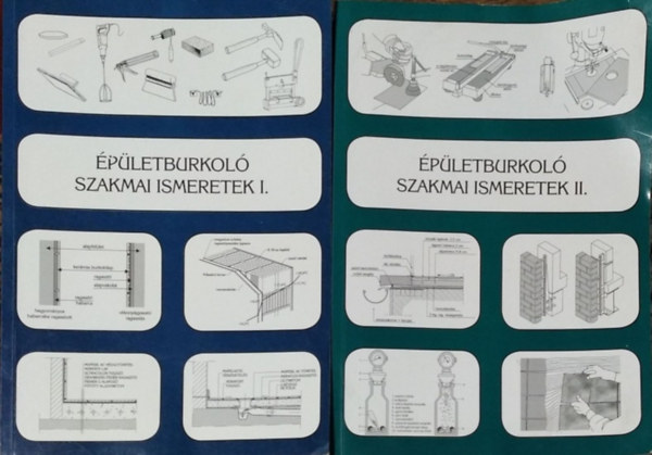 Szerényi-Gazsó: Épületburkoló szakmai ismeretek I.-II.