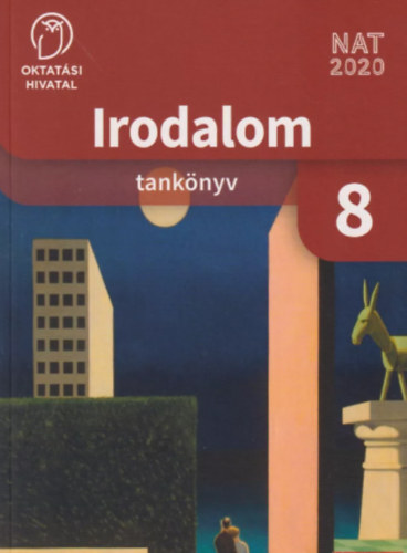 Miskolci Szilvia: Irodalom 8. tankönyv