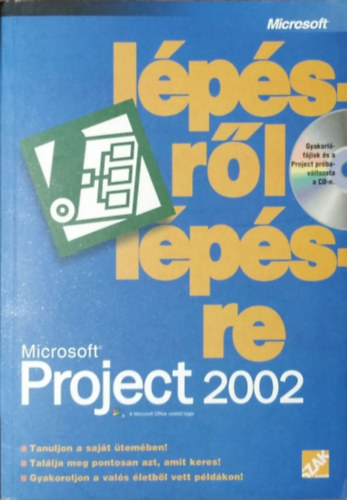 K. Chatfield; Johnson T.: Microsoft Project 2002 lépésről lépésre