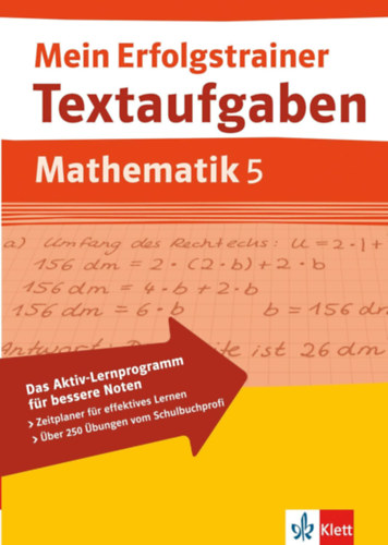 : Mein Erfolgstrainer. Textaufgaben Mathematik 5. Klasse