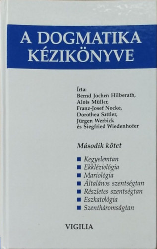 Hilberath-Müller-Nocke-Sattler: A dogmatika kézikönyve 2.