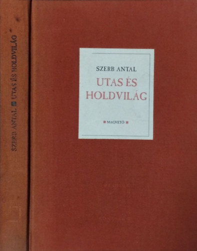 Szerb Antal: Utas és holdvilág