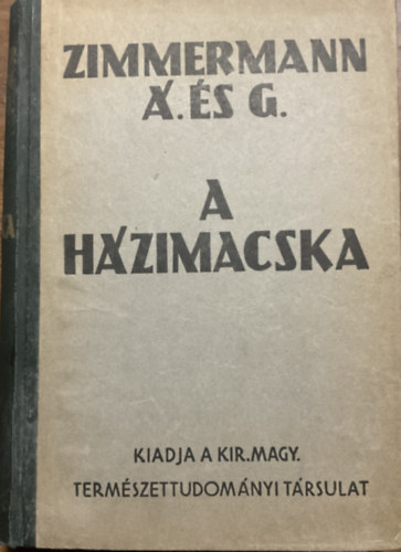 Á. és G. Zimmermann: A házimacska