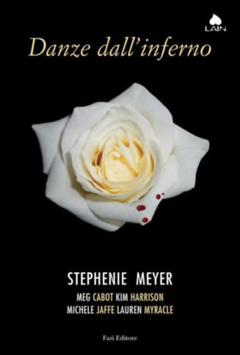 Stephenie Meyer és mások: Danze dall'inferno