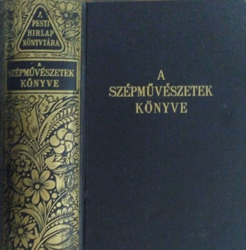Pesti Hírlap Kiadása: A szépművészetek könyve