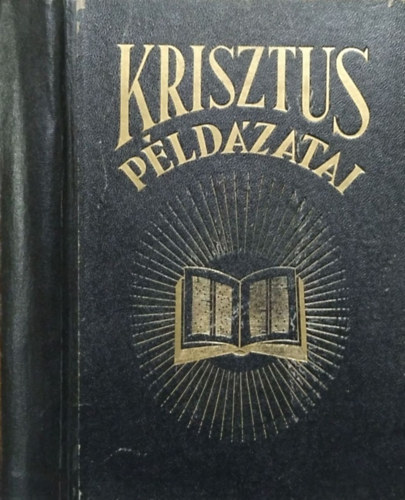 Ellen Gould White: Krisztus példázatai