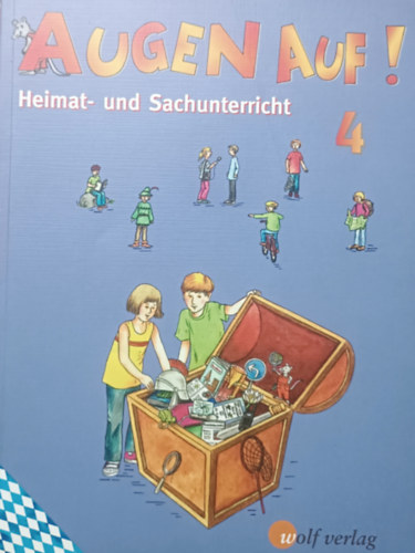 Nikolaus Raith: Augen auf! 4 - Heimat- und Sachunterricht