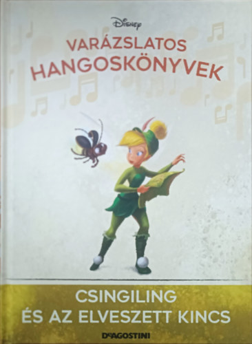 Disney, DeAgostini: Csingiling és az elveszett kincs (Varázslatos hangoskönyvek 127.)